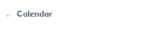 Calendar