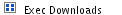 Exec Downloads