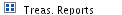 Treas. Reports